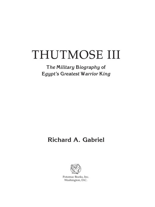 Title details for Thutmose III by Richard A. Gabriel - Available